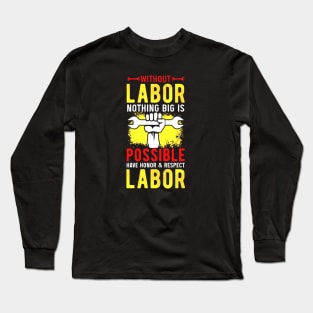 Labor day tee Long Sleeve T-Shirt